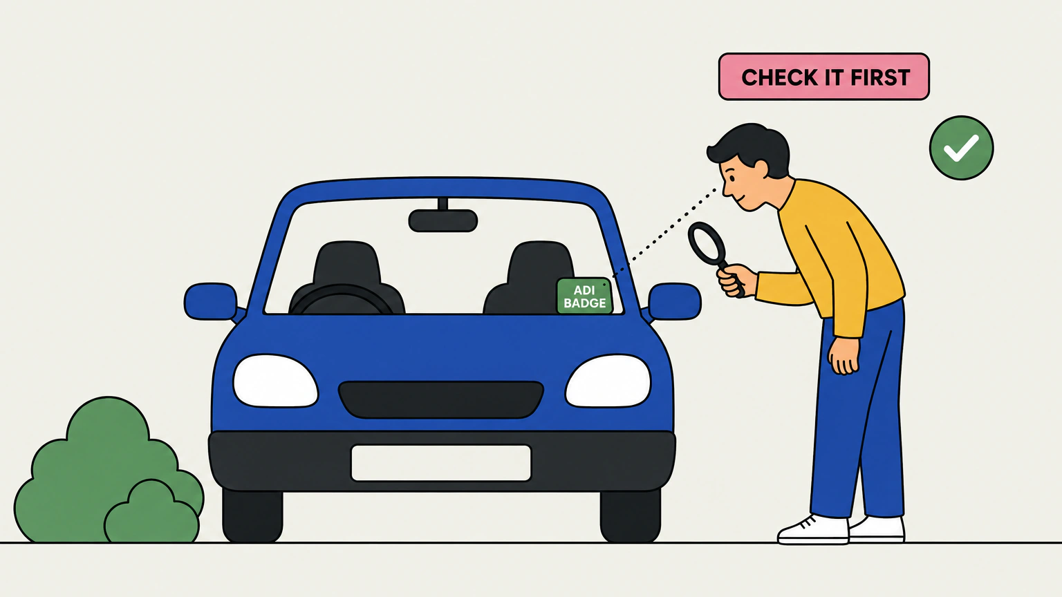 Flat vector illustration of a small car seen head on, with a green ADI badge fixed to the kerbside edge of the windscreen and an adult standing on the pavement, leaning in with a magnifier to read it.